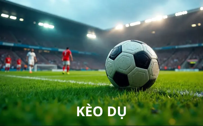 Kèo dụ